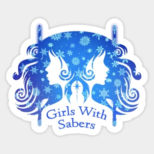 Girls With Sabers: Winter Wonderland Sticker